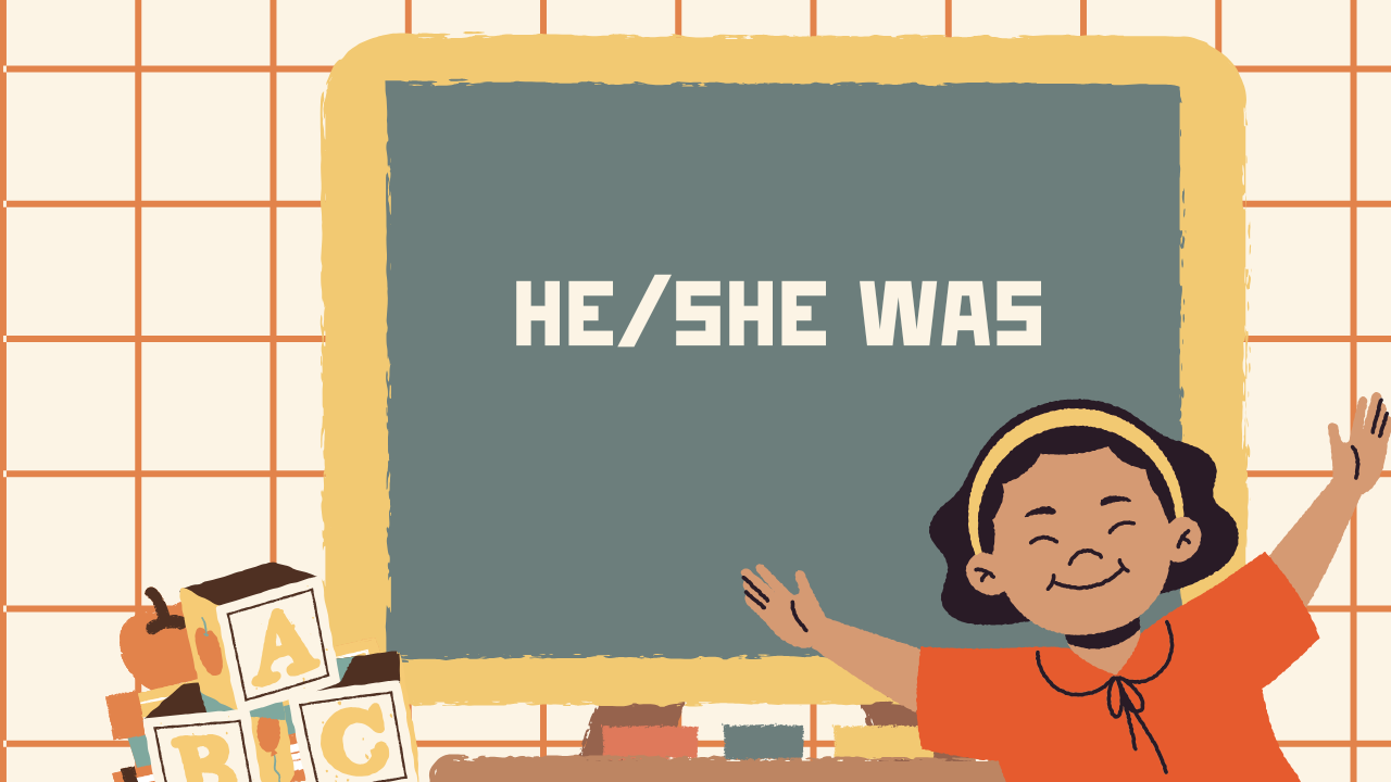 “He/She Was” in English with Bengali Meaning